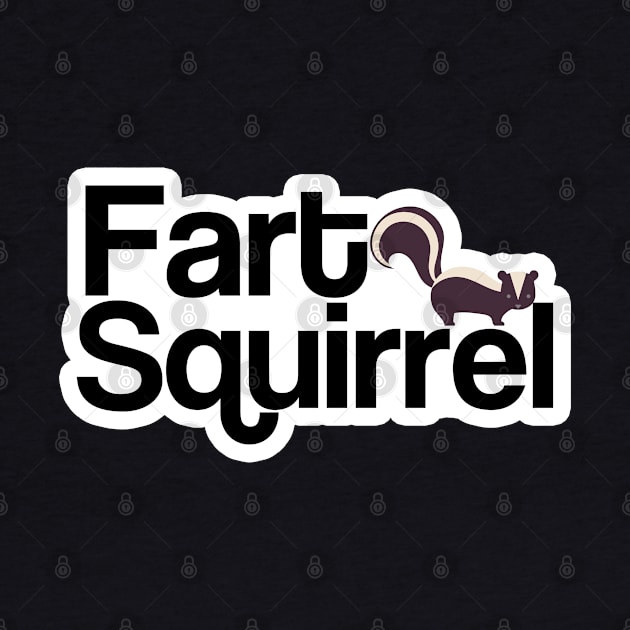 Fart Squirrel by Iamthepartymonster